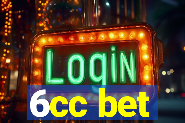 6cc bet